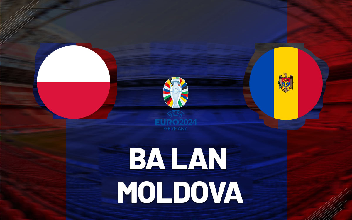 Soi kèo Ba Lan vs Moldova 01h45 16/10/2023, Vòng Loại Euro