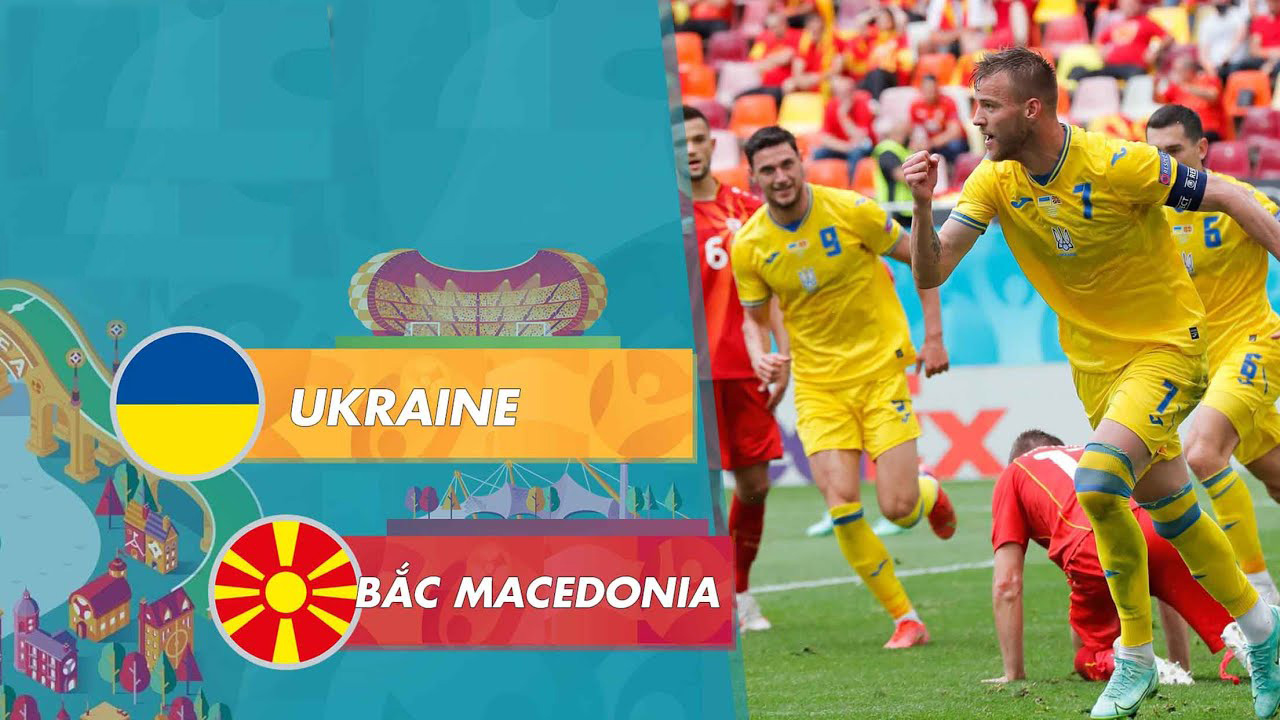 Nhận định Ukraine vs Bắc Macedonia 20h00 ngày 14/10/2023 Euro 2024