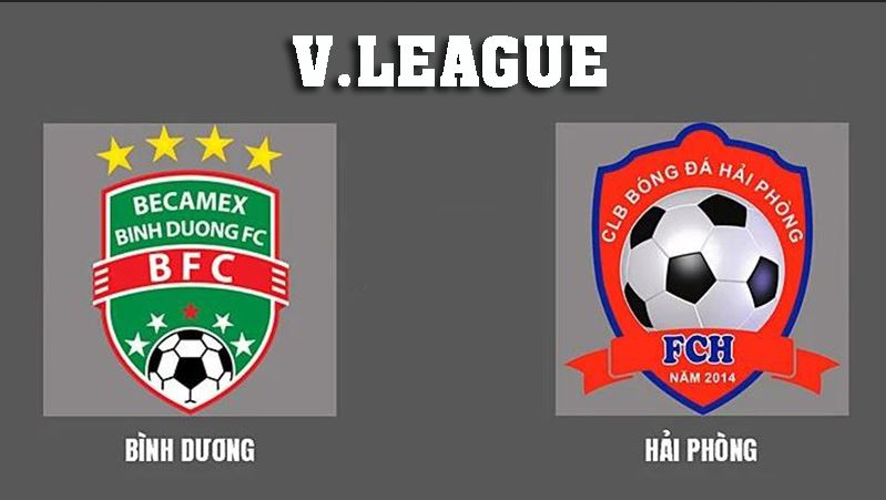 Nhận định V.League: Bình Dương vs Hải Phòng, 18h00 ngày 4/11